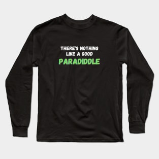 Paradiddle Long Sleeve T-Shirt